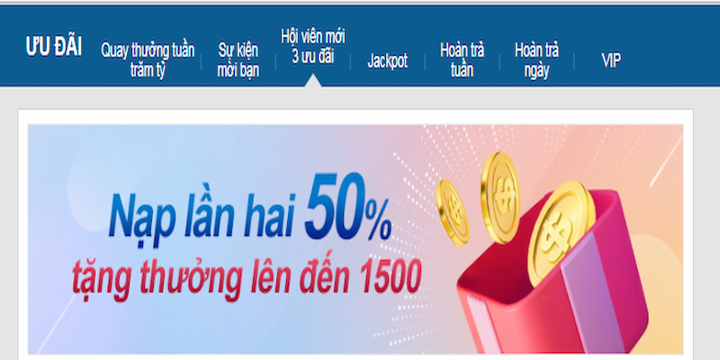 Người chơi mới gửi vốn lần hai nhận ưu đãi tới 50%